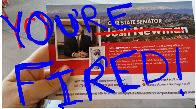 Photo of a Josh Newman recall flyer showing the results: You're Fired!