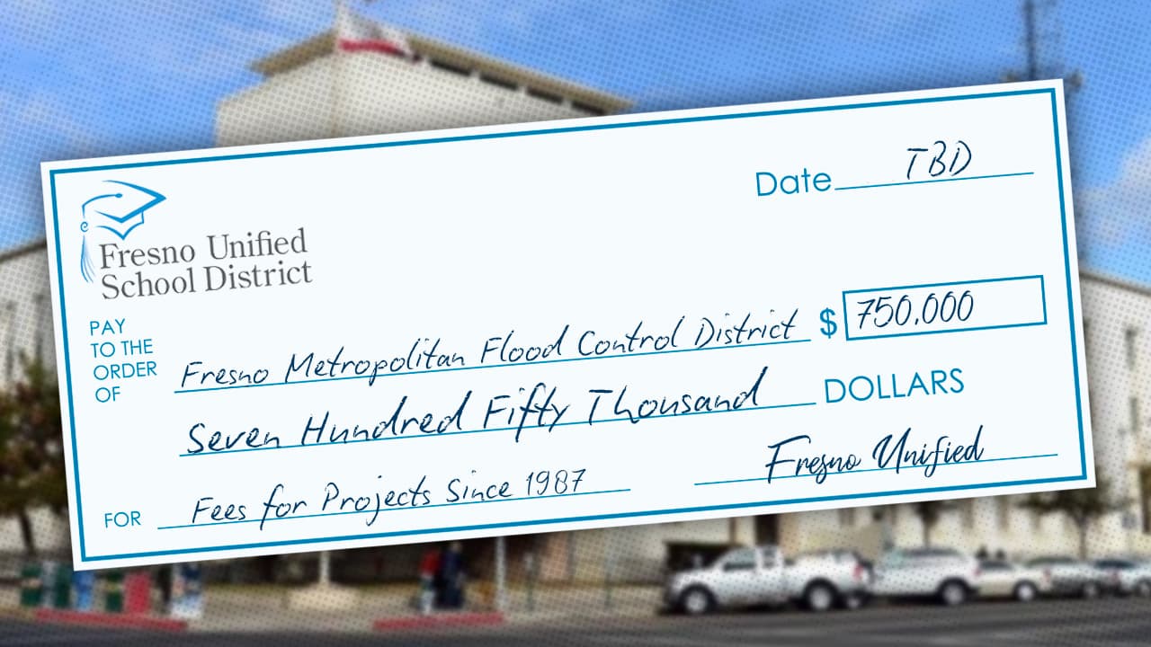Montage of Fresno Unified building and a check from the district for $750,000 to pay for past due flood control fees